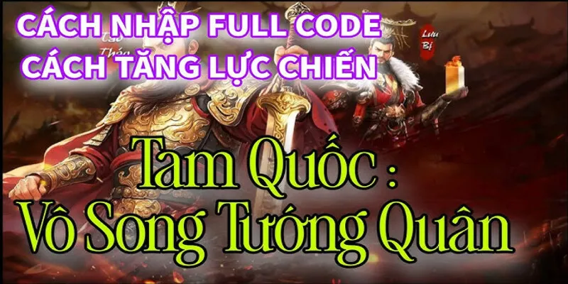 tăng lực chiến tam quốc vô song